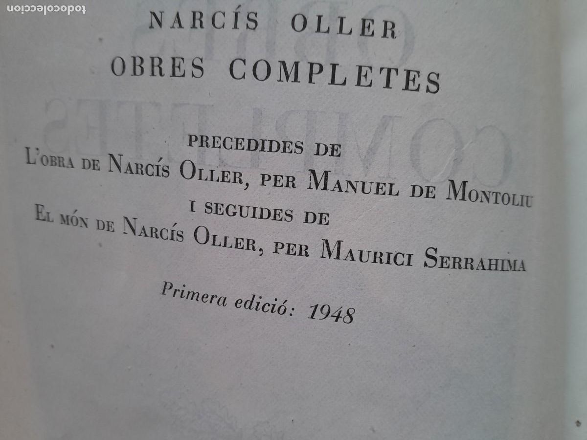 Libros de segunda mano: OBRES COMPLETES. NARCIS OLLER. EDITORIAL SELECTA 1948. PRIMERA EDICIO. - Foto 6