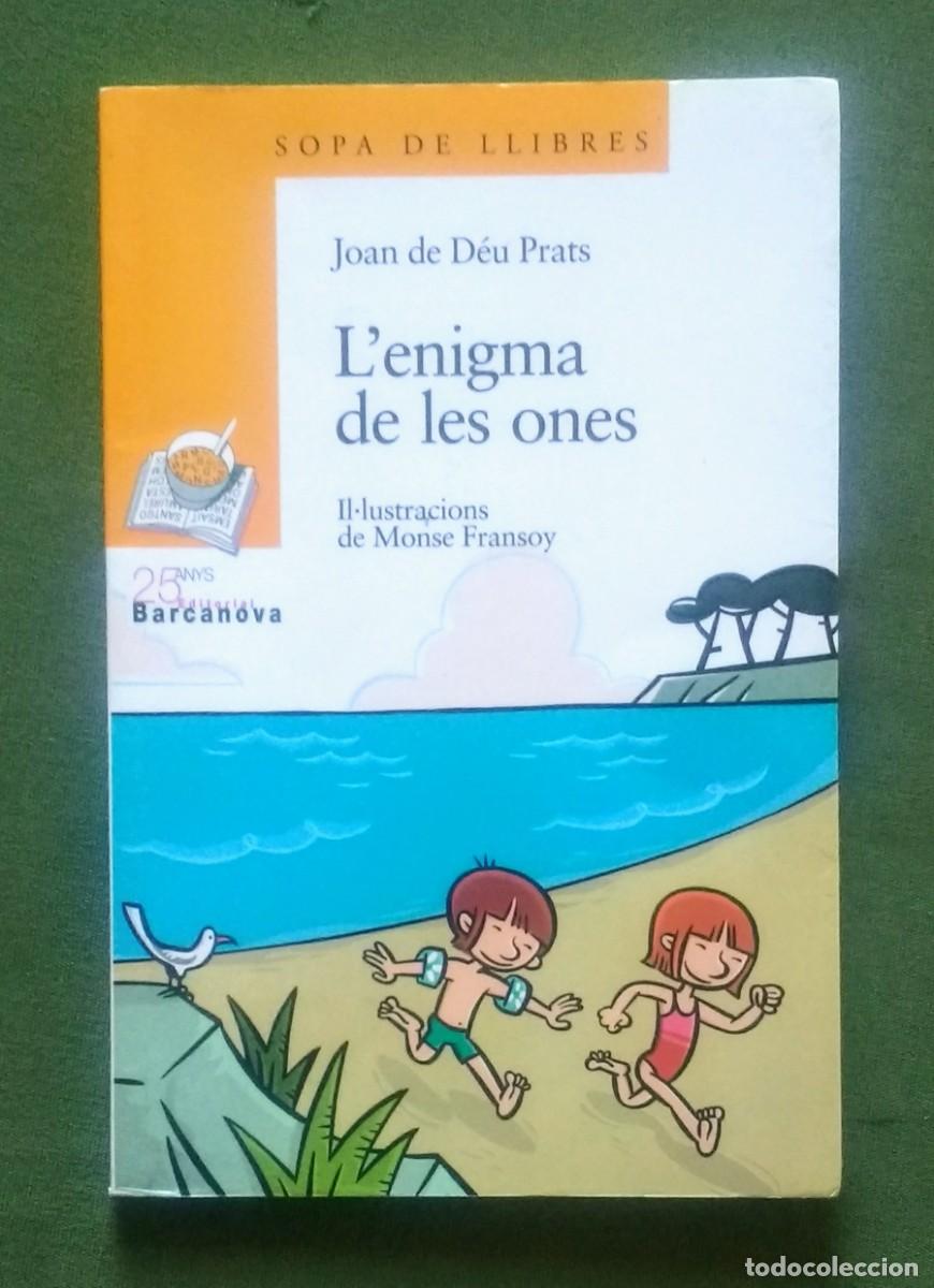 Libros de segunda mano: LENIGMA DE LES ONES - JOAN DE D&Eacute;U PRATS. - Foto 1