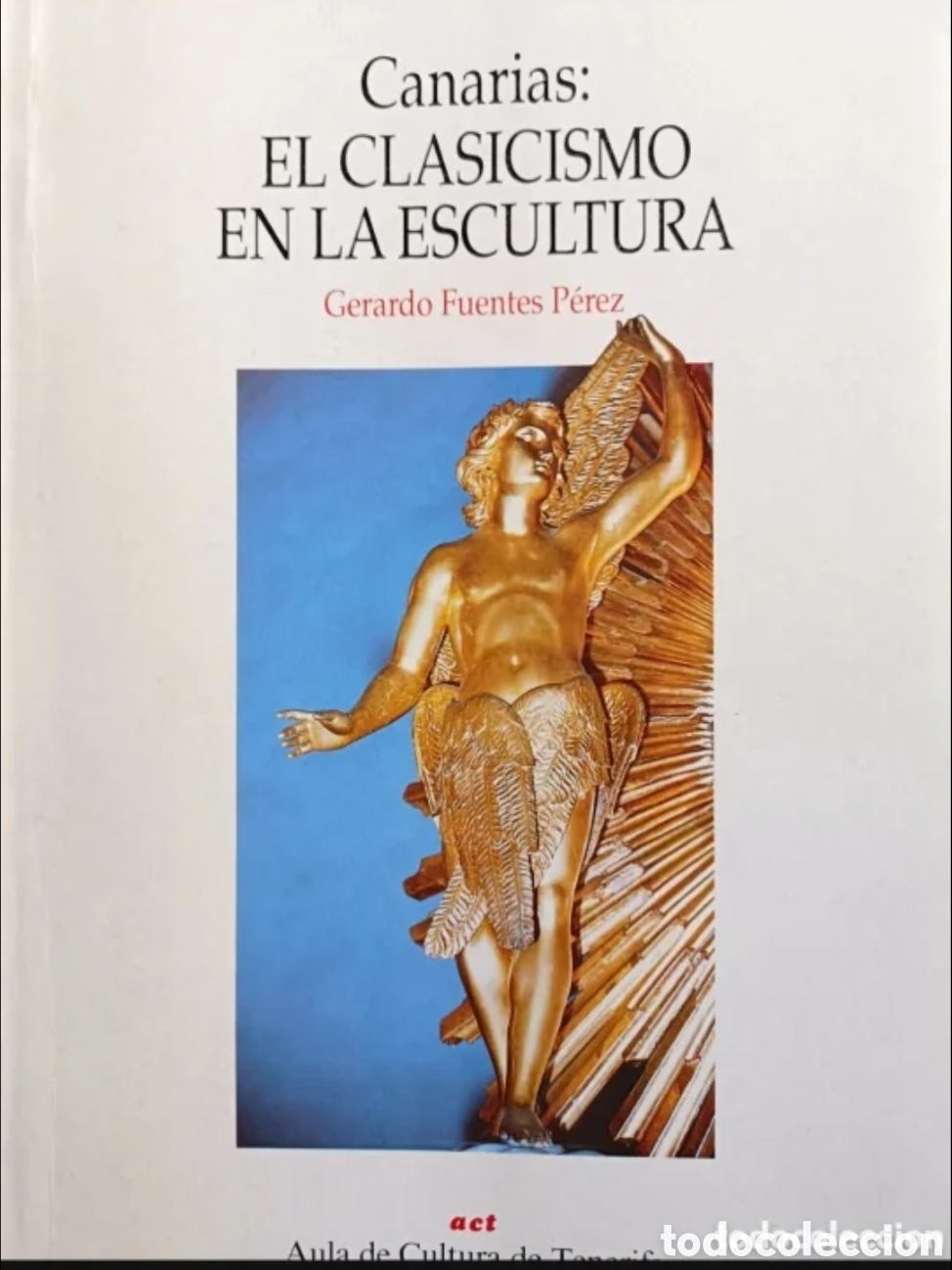 Libros de segunda mano: Canarias: el clasicismo en la escultura. - Foto 1