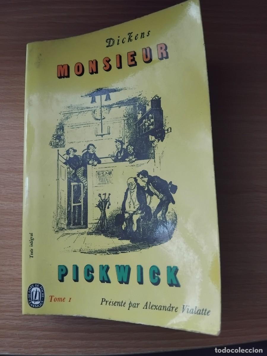 Libros de segunda mano: Monsieur Pickwick.Tome I;Charles Dickens;Gallimard;1963