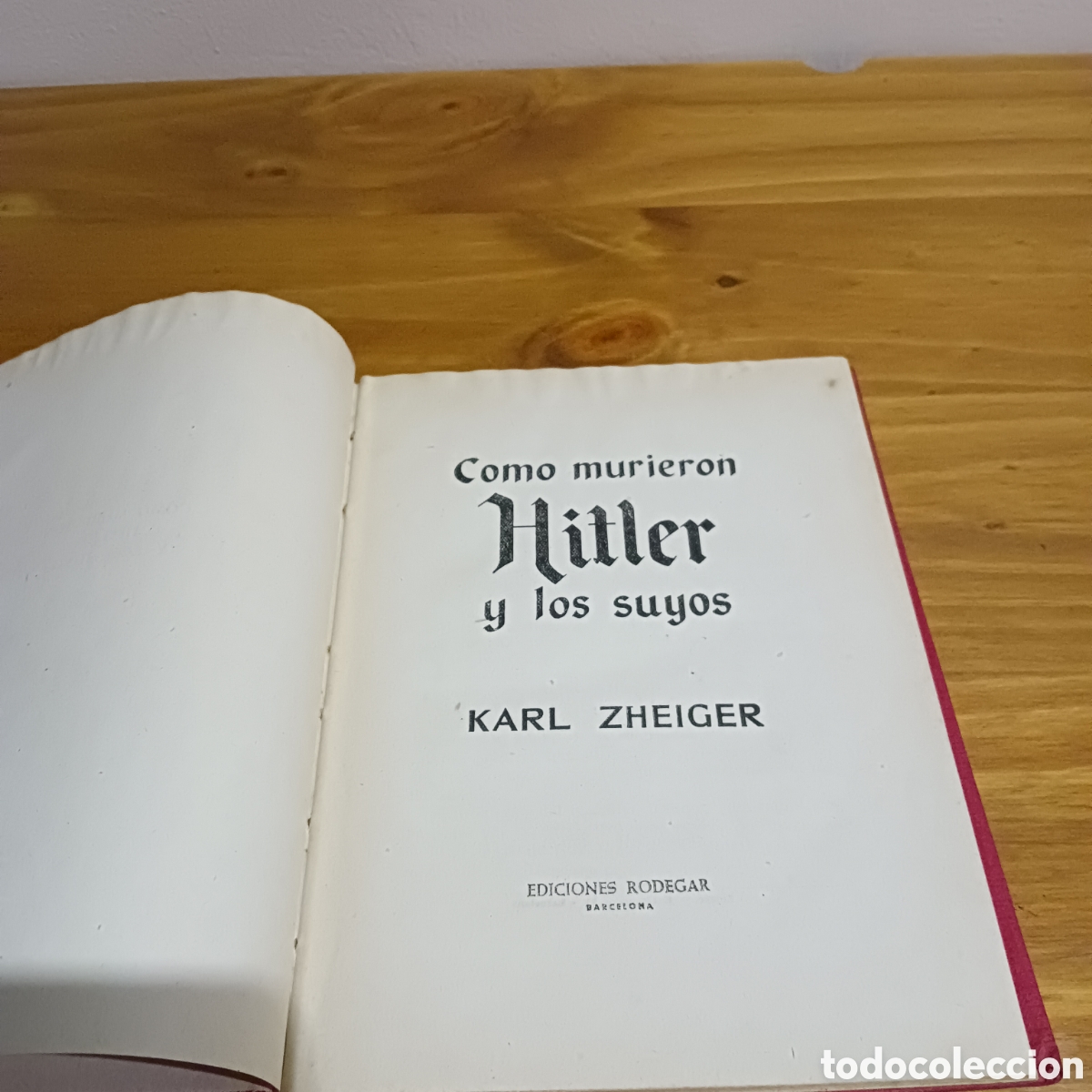 Libros de segunda mano: Como murieron Hitler y los suyos. - Foto 2
