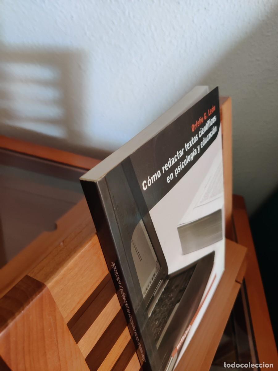 Libros de segunda mano: C&oacute;mo redactar textos cient&iacute;ficos en psicolog&iacute;a y educaci&oacute;n Orfelio G Le&oacute;n - Foto 3