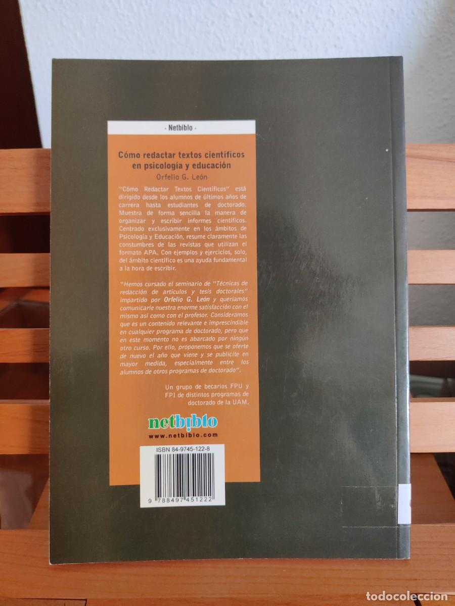 Libros de segunda mano: C&oacute;mo redactar textos cient&iacute;ficos en psicolog&iacute;a y educaci&oacute;n Orfelio G Le&oacute;n - Foto 4