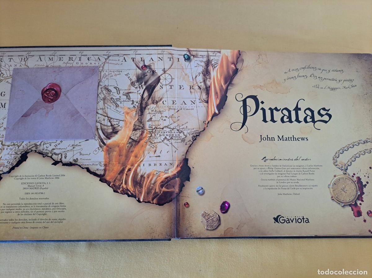 Libros de segunda mano: JOHN MATTHEWS - PIRATAS - EDICIONES GAVIOTA 2006 - Foto 3