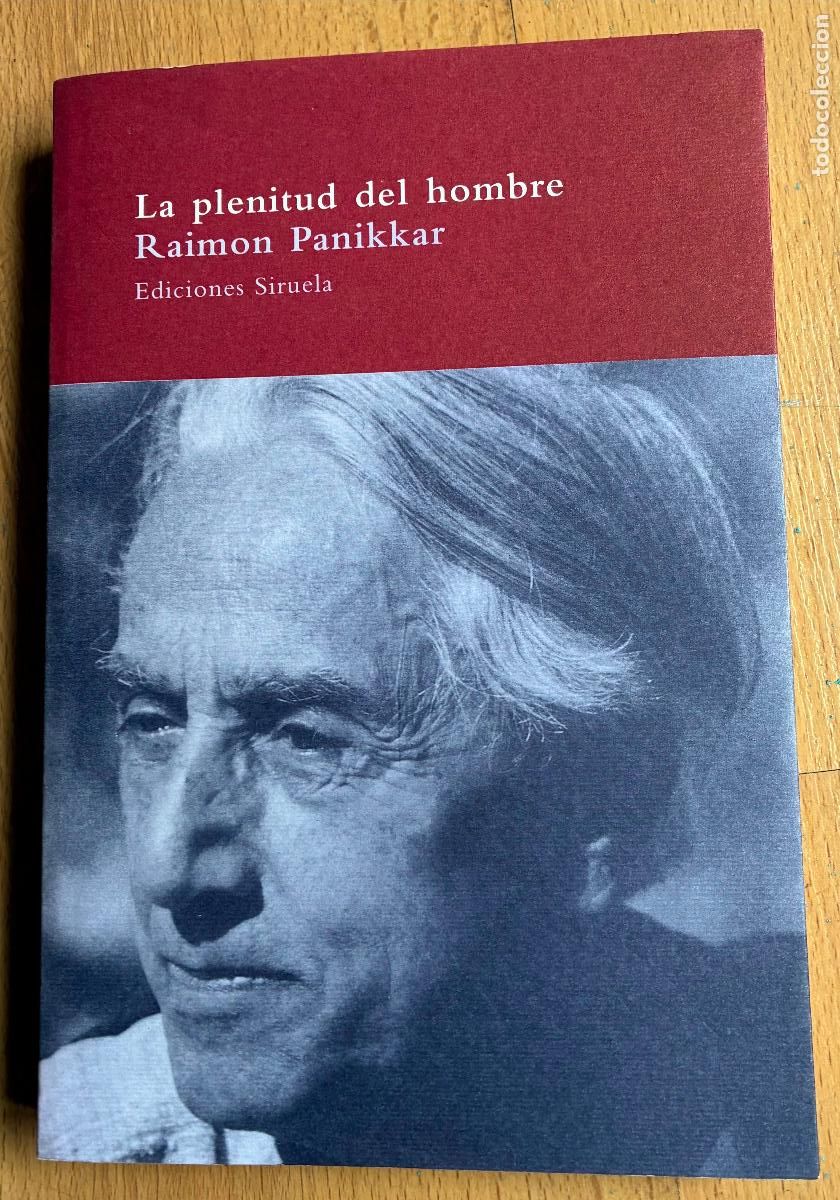 Libros de segunda mano: LA PLENITUD DEL HOMBRE, Raimon Panikkar - Foto 1