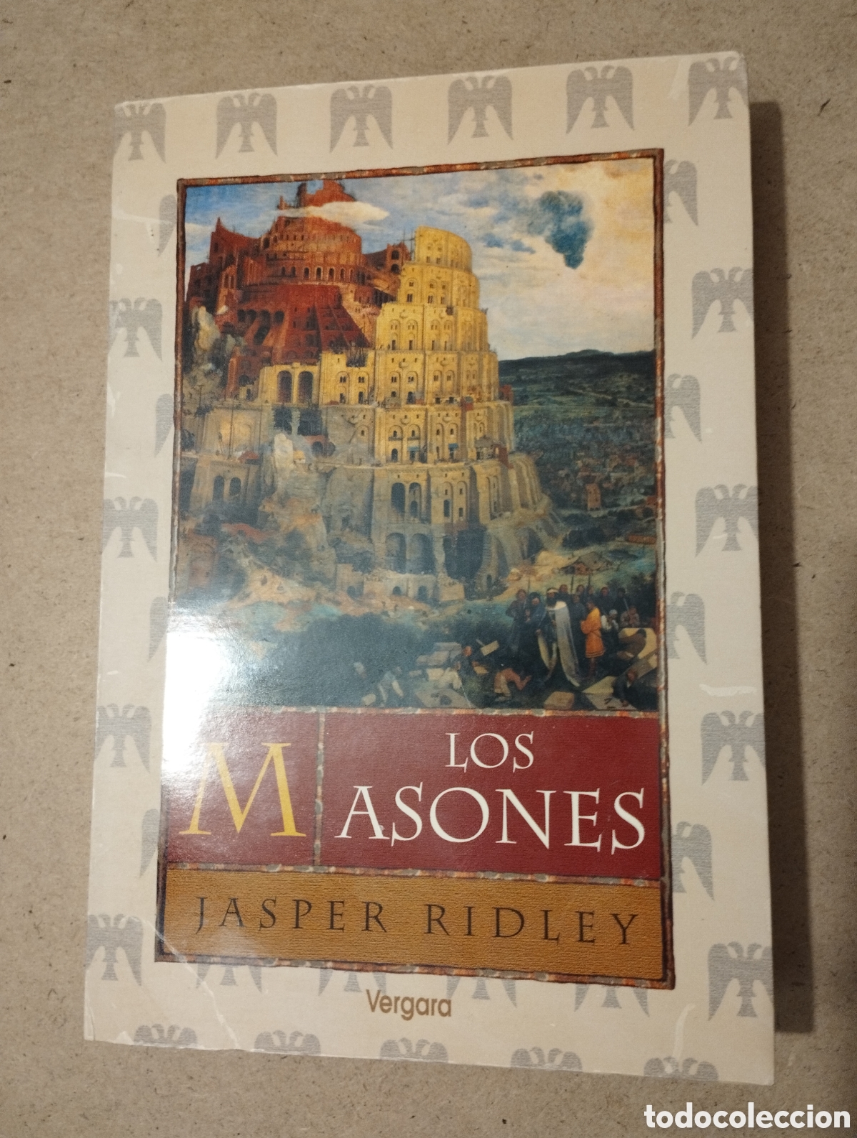 Libros de segunda mano: LOS MASONES (JASPER RIDLEY) - Foto 1