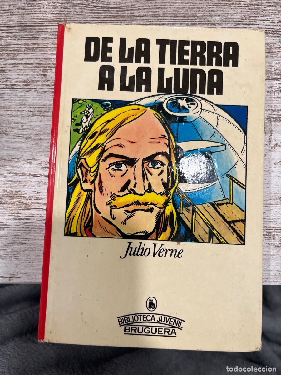 Libros de segunda mano: Libro De la tierra a la Luna | Julio Verne | 1980 - Foto 1