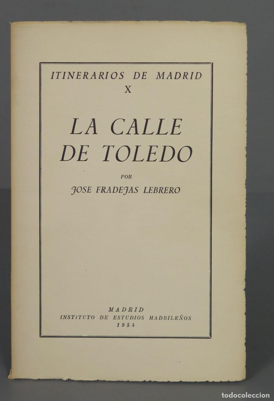 Libros de segunda mano: LA CALLE DE TOLEDO . LEBRERO - Foto 1