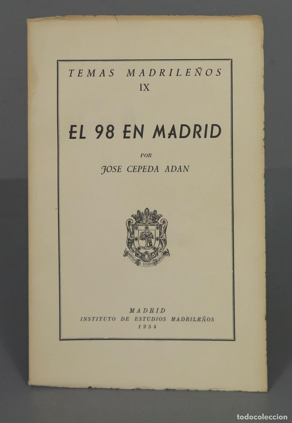 Libros de segunda mano: EL 98 EN MADRID . CEPEDA ADAN - Foto 1