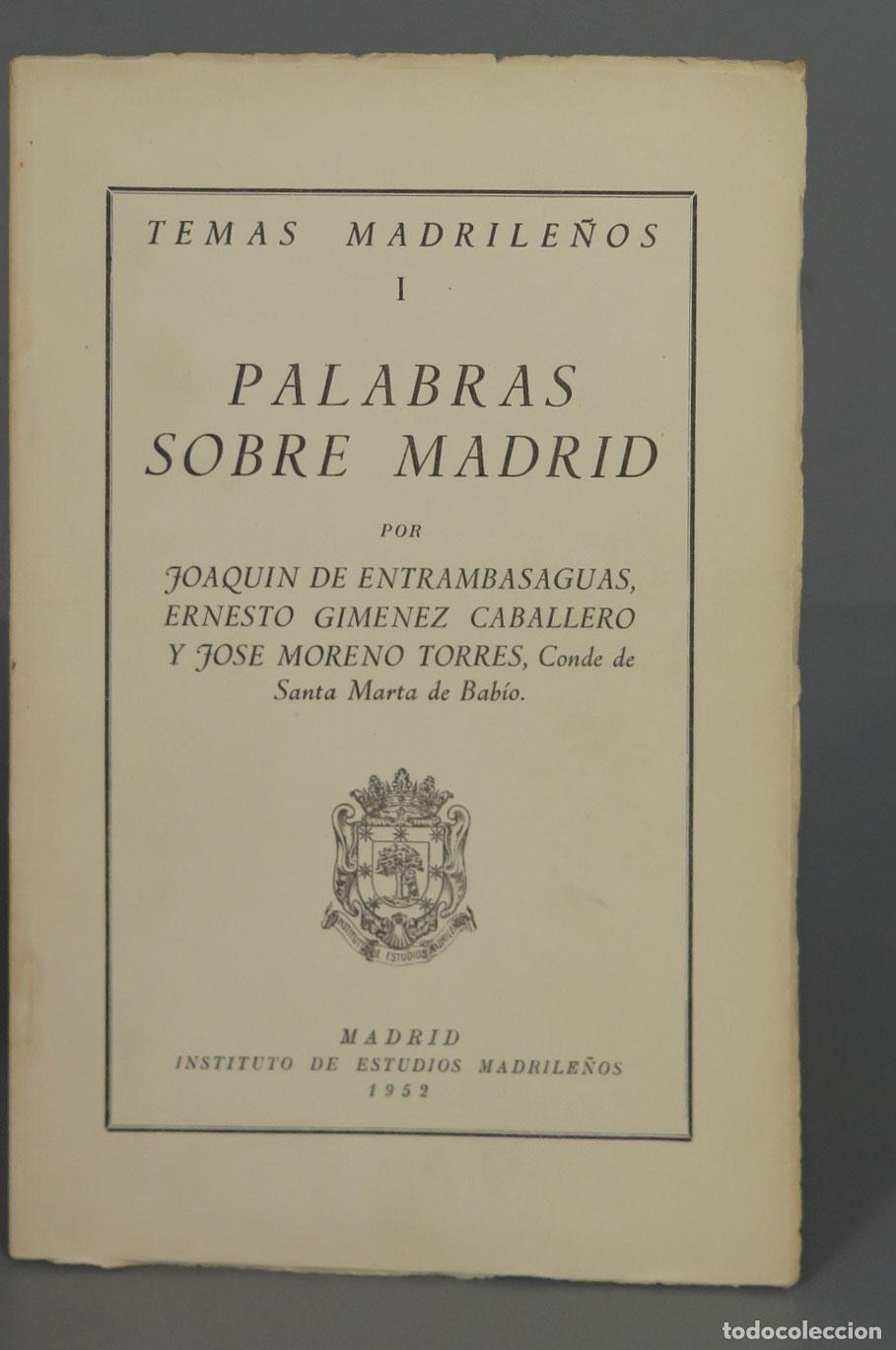 Libros de segunda mano: Palabras sobre Madrid Entrambasaguas - Foto 1