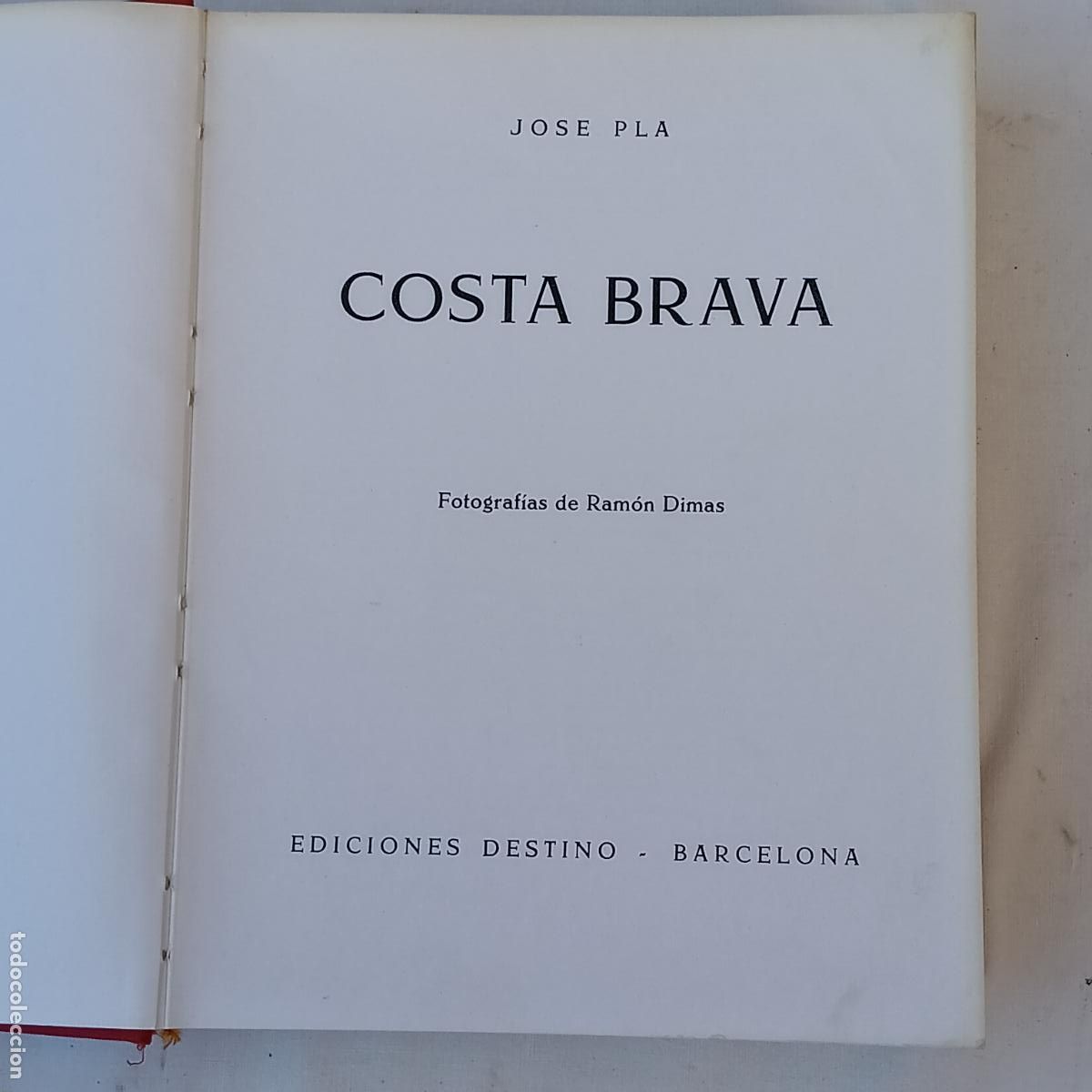 Libros de segunda mano: COSTA BRAVA - JOSE PLA.EDICIONES DESTINO - BARCELONA. 1965. - Foto 2