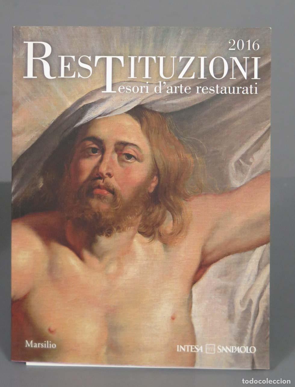 Second hand books: Restituzioni. Tesori d&acute;arte restaurati