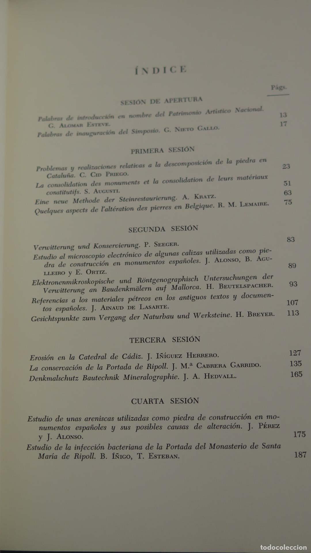Libros de segunda mano: SIMPOSIO SOBRE LA ALTERACION DE MATERIALES PETREOS UTILIZADOS EN LOS MONUMENTOS. - Foto 2