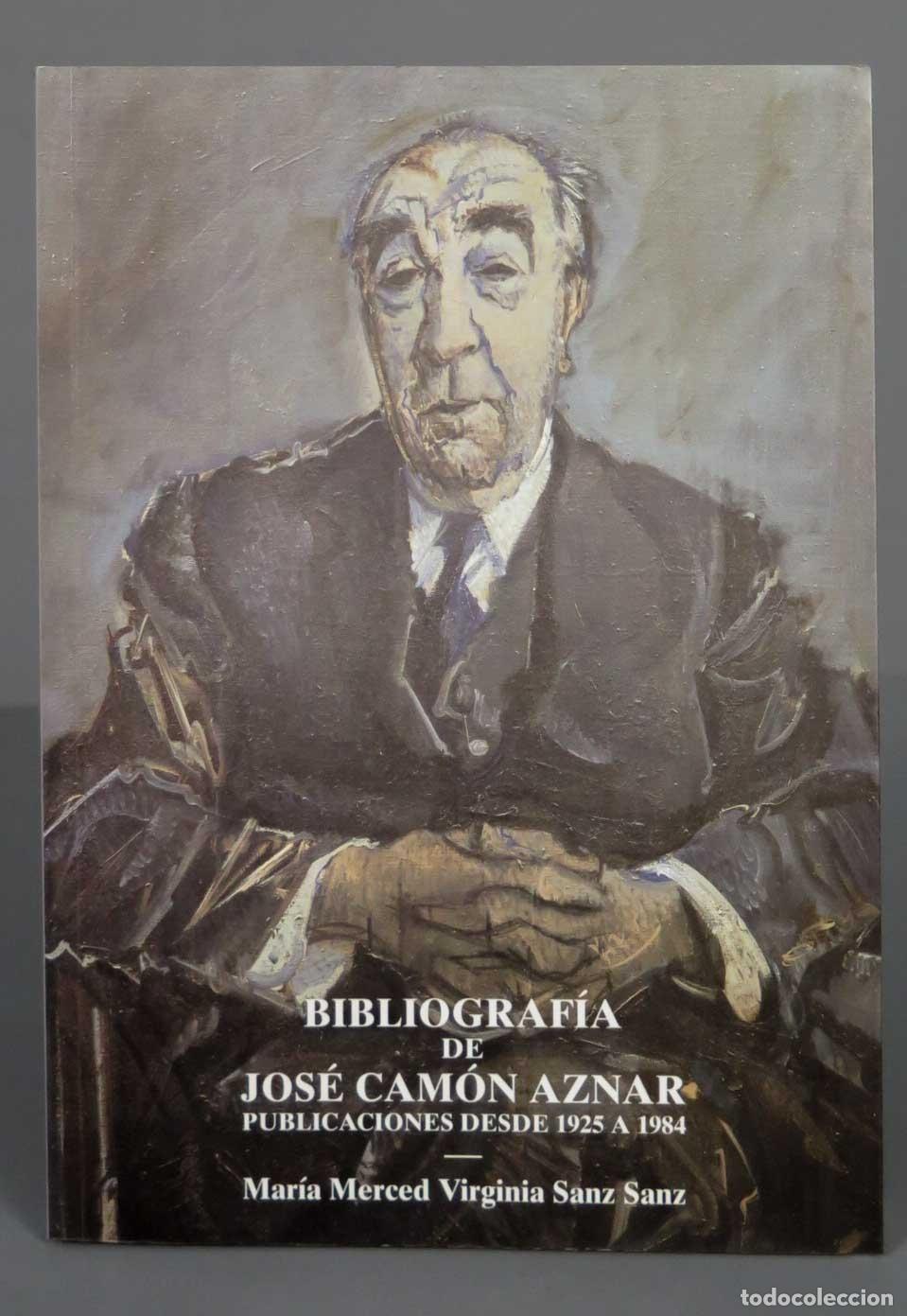 Gebrauchte B&uuml;cher: Bibliografia de Jos&egrave; Cam&ograve;n Aznar Publicaciones desde 1925 a 1984 Maria Merced Virginia Sanz Sanz
