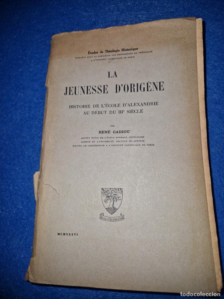Libros de segunda mano: LA JEUNESSE DORIGENE RENE CADIOU - Foto 1