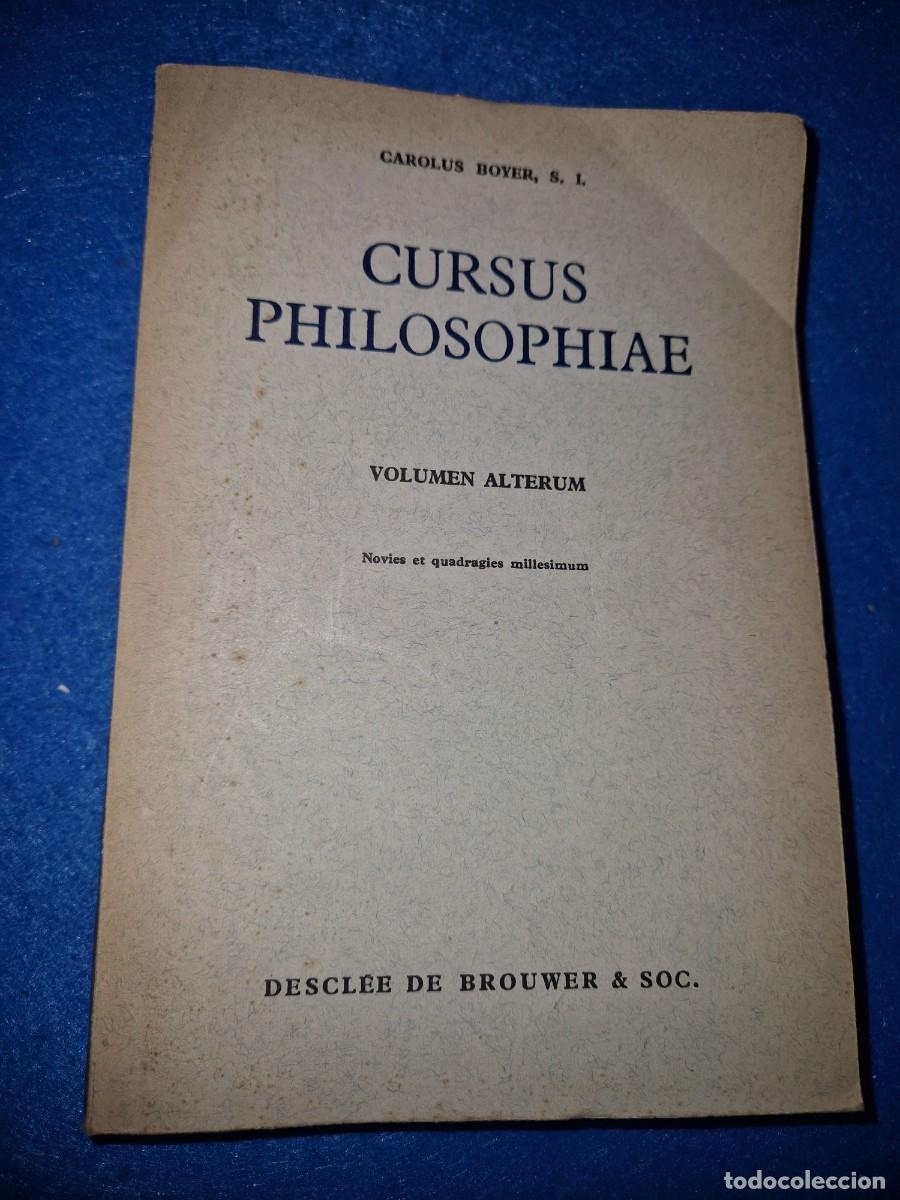 Libros de segunda mano: Cursus Philosophiae VOLUMEN ALTERUM - Foto 1