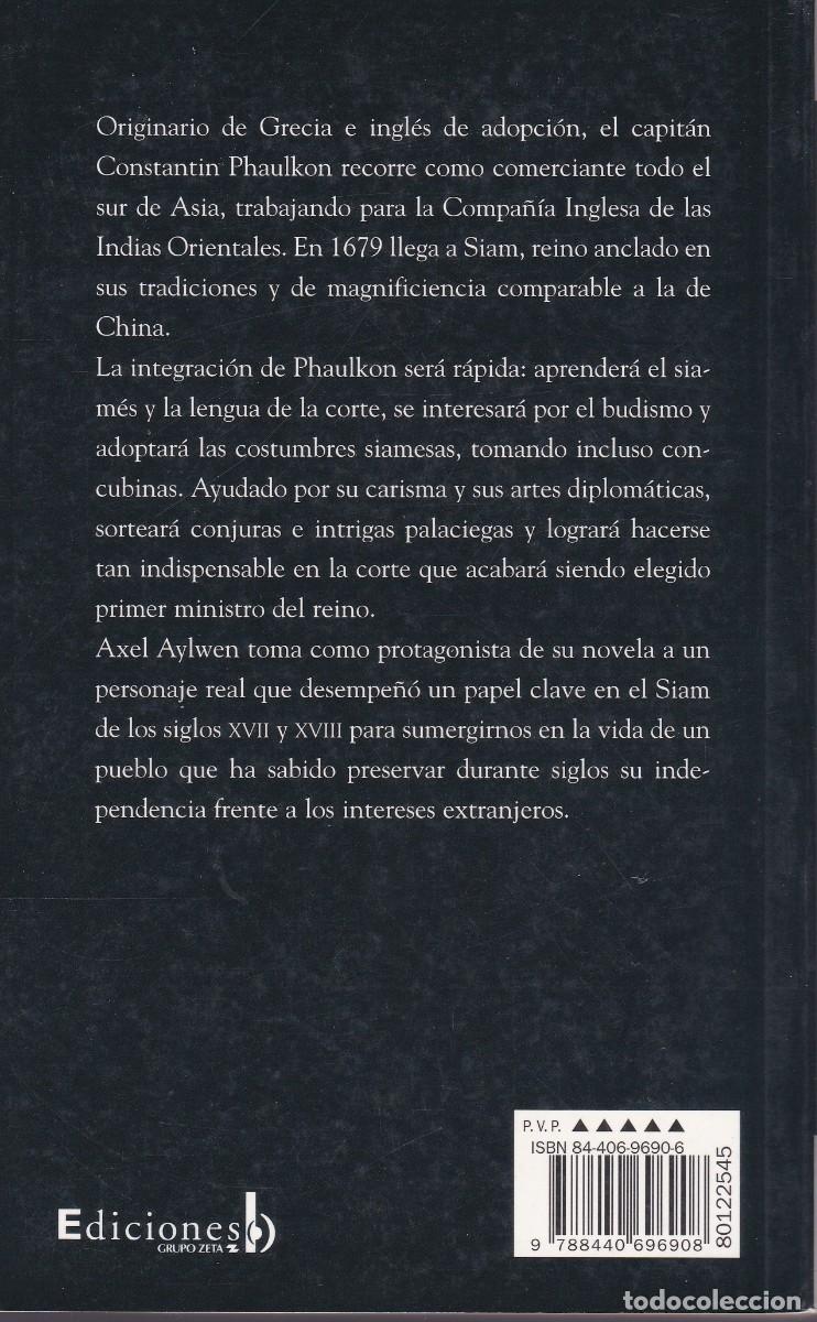 Libros de segunda mano: El halc&oacute;n de Siam. Axel Aylwen. Ediciones B, S.A. 254/5. - Foto 2