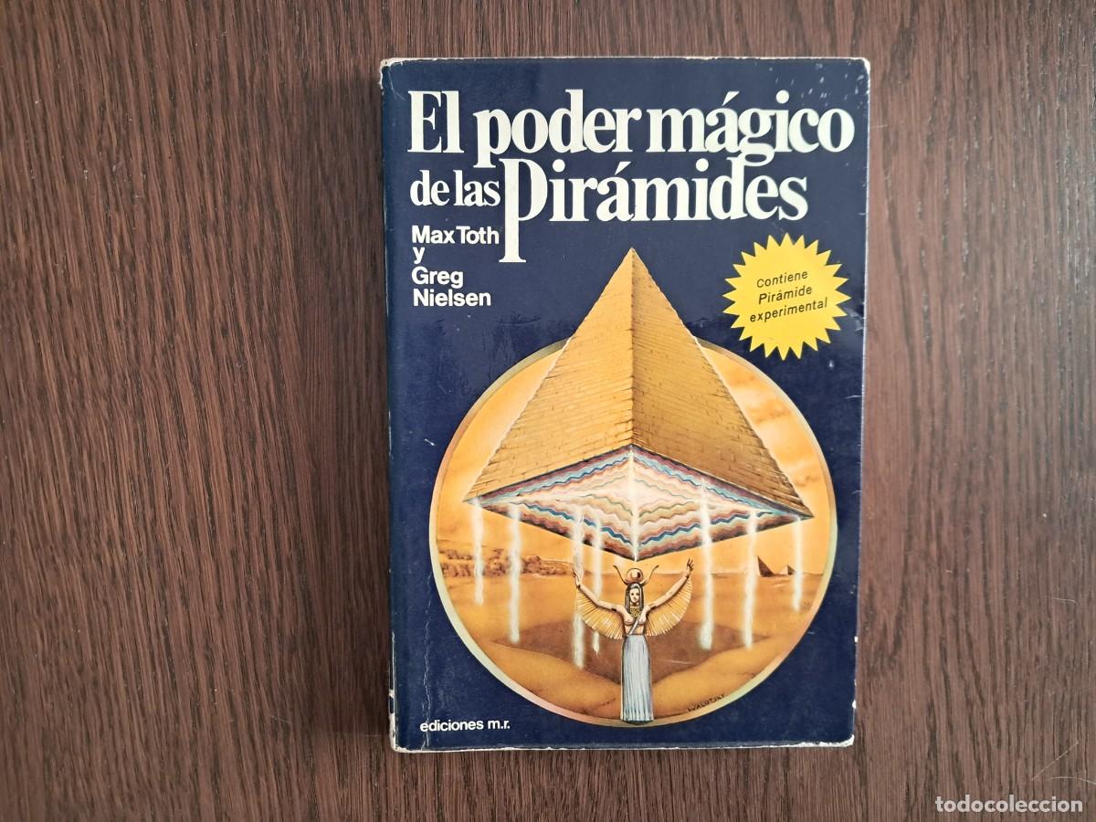 Libros de segunda mano: libro usado, El poder m&aacute;gico de las pir&aacute;mides, Max Toth y Greg Nielsen. ediciones m.r. a&ntilde;o 1979. - Foto 1