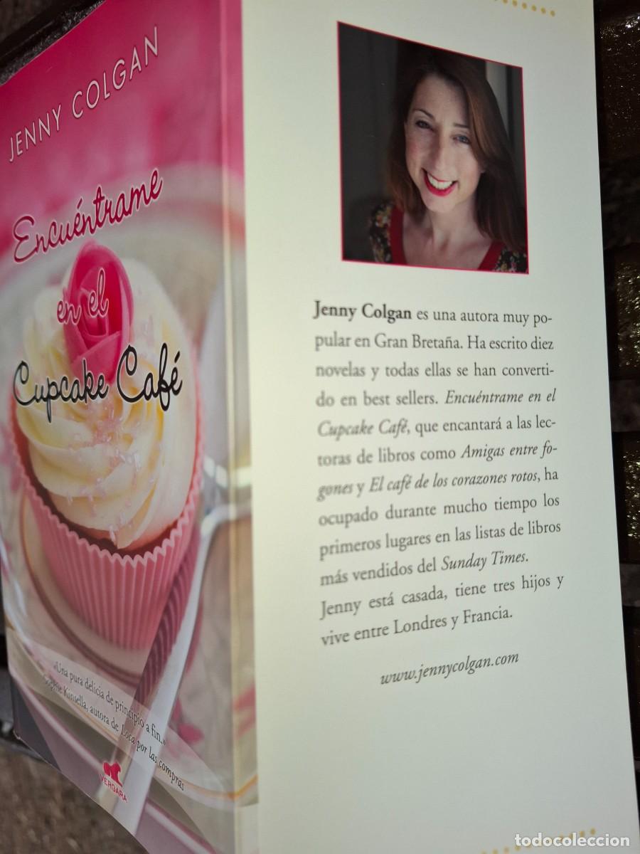 Libros de segunda mano: Encuentrame en el Cupcake cafe. Jenny Colgan. Nuevo sin estrenar - Foto 3