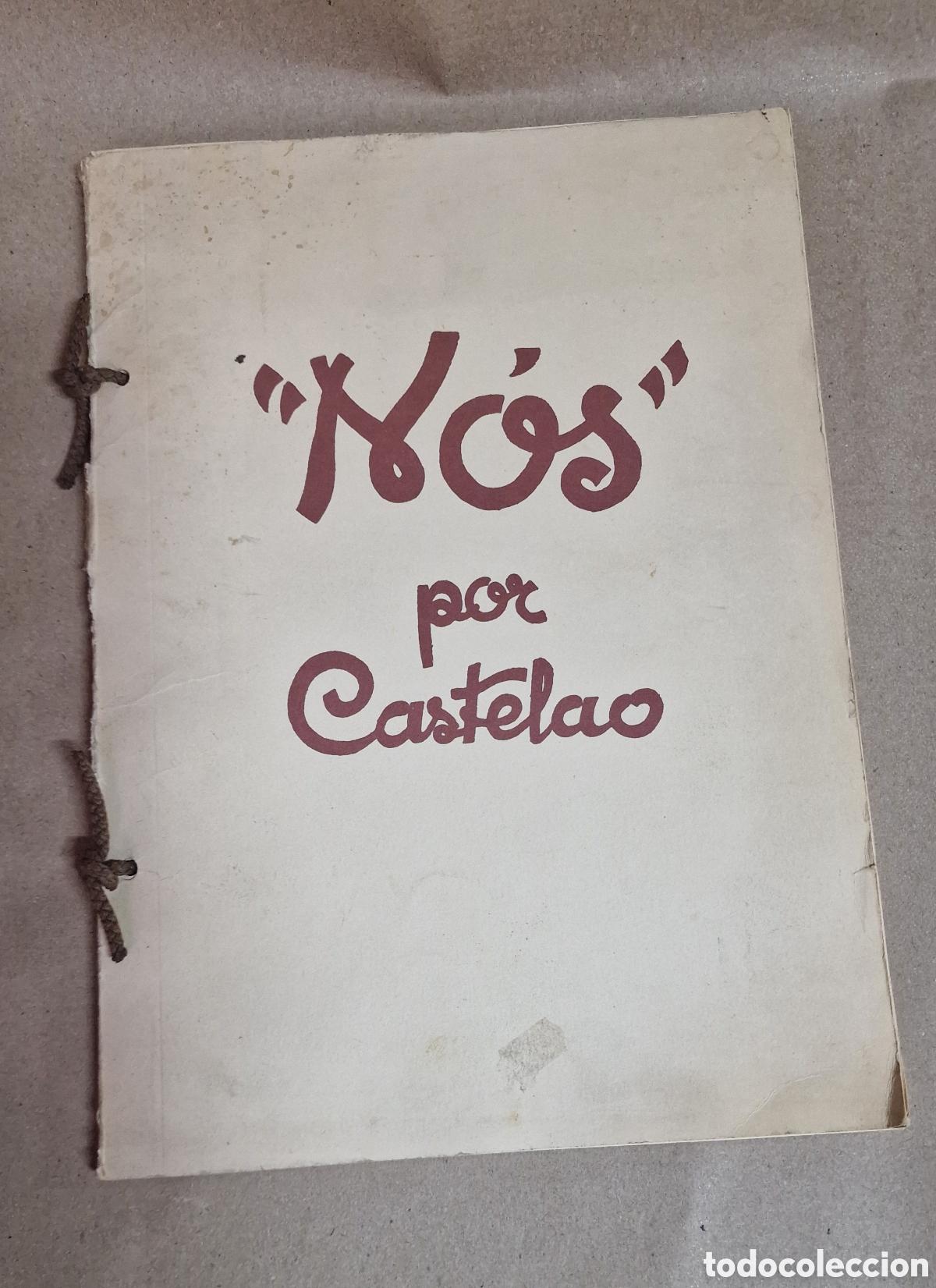Libros de segunda mano: &rdquo;Nos&rdquo; por Castelao, Edici&oacute;n Facs&iacute;mil 1990 - Foto 1