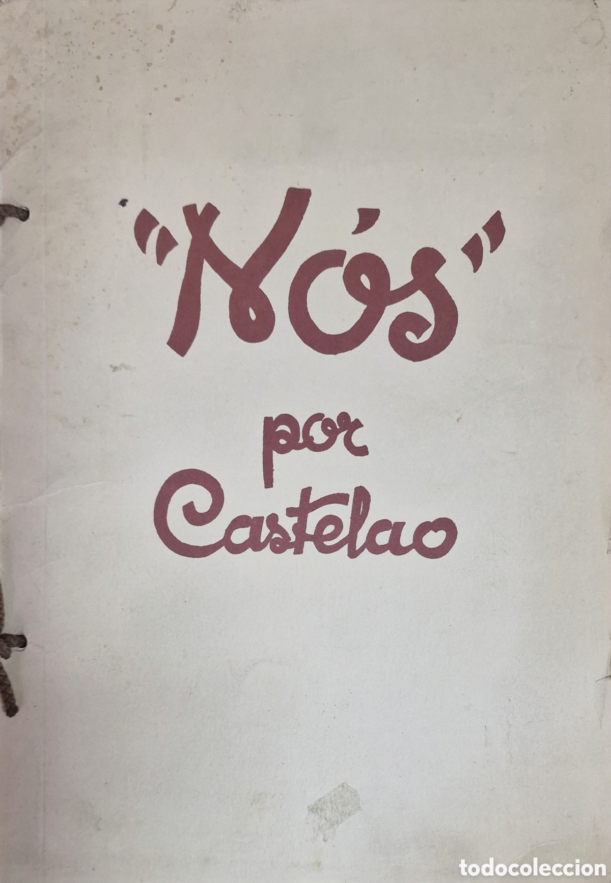 Libros de segunda mano: &rdquo;Nos&rdquo; por Castelao, Edici&oacute;n Facs&iacute;mil 1990 - Foto 2