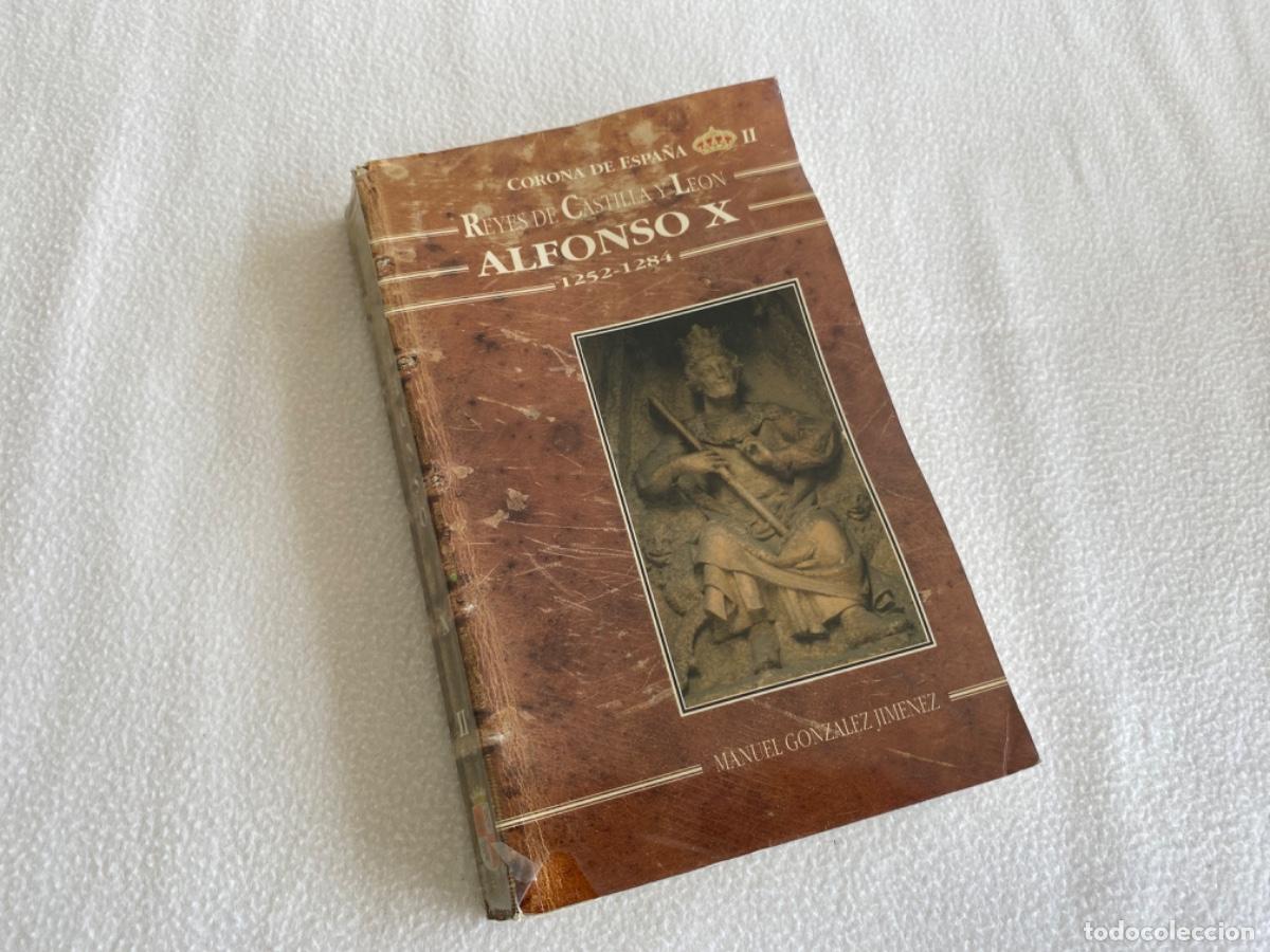 Libros de segunda mano: Reyes de Castilla y Le&oacute;n. Alfonso X. 1252-1284 - Foto 1