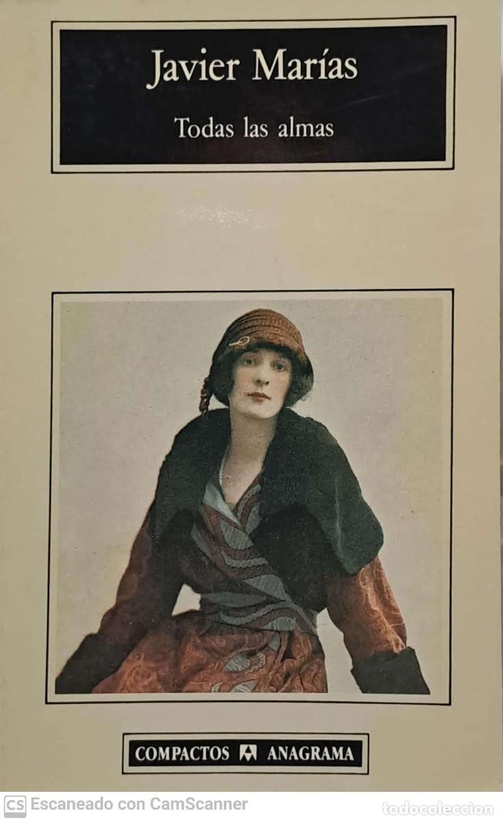 Libros de segunda mano: Todas las almas - Javier Marias - Foto 1