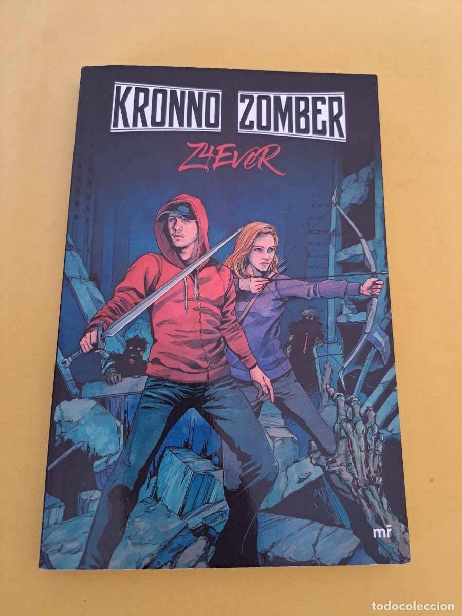 Libros de segunda mano: KRONNO ZOMBER - Z4EVER - MARTINEZ ROCA 2017 - Foto 2