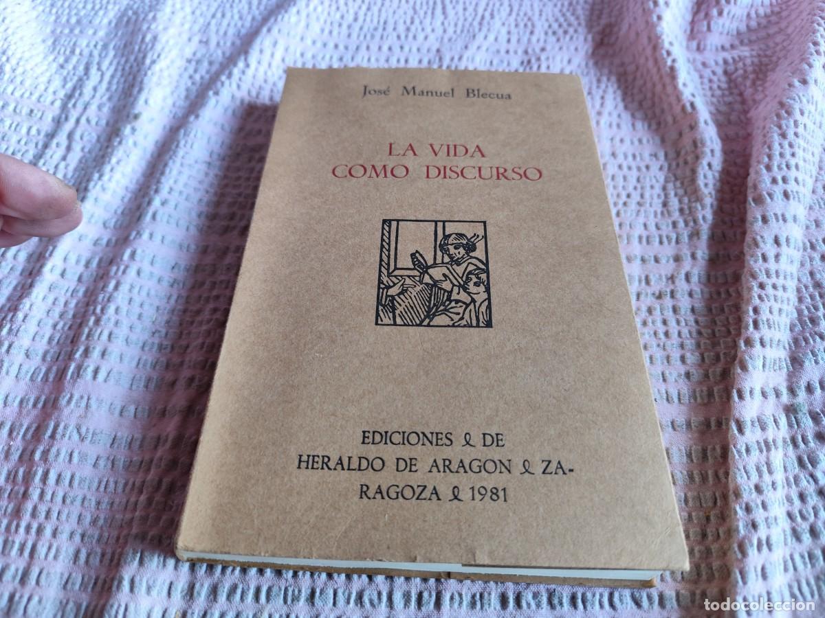 Libros de segunda mano: LA VIDA COMO DISCURSO / JOSE MANUEL BLECUA / EVA 253 - Foto 2