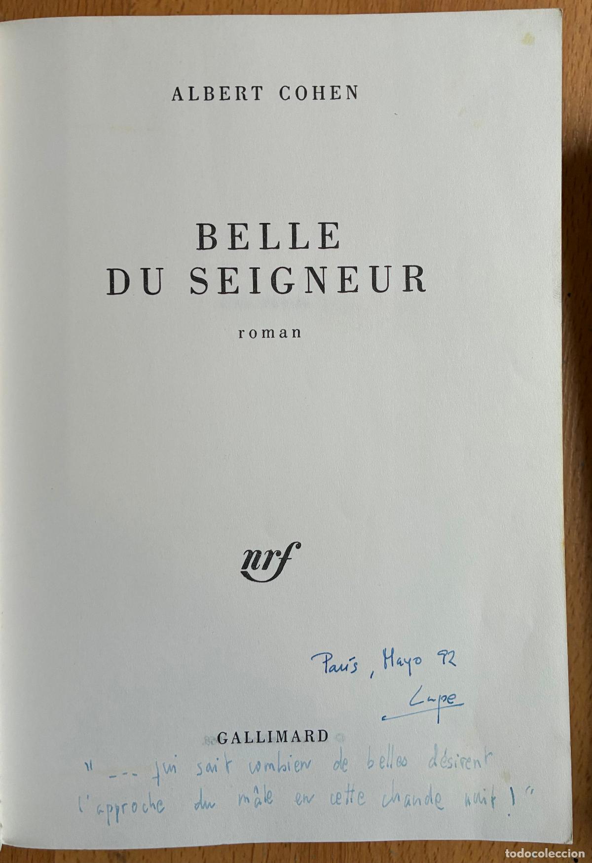 Libros de segunda mano: BELLE DU SEIGNEUR, Albert Cohen, Gallimard EN FRANCES - Foto 2