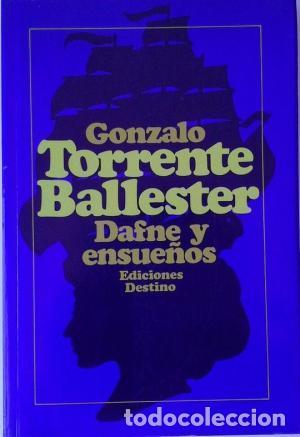 Libros de segunda mano: Dafne y Ensue&ntilde;os - Gonzalo Torrente Ballester - Foto 1