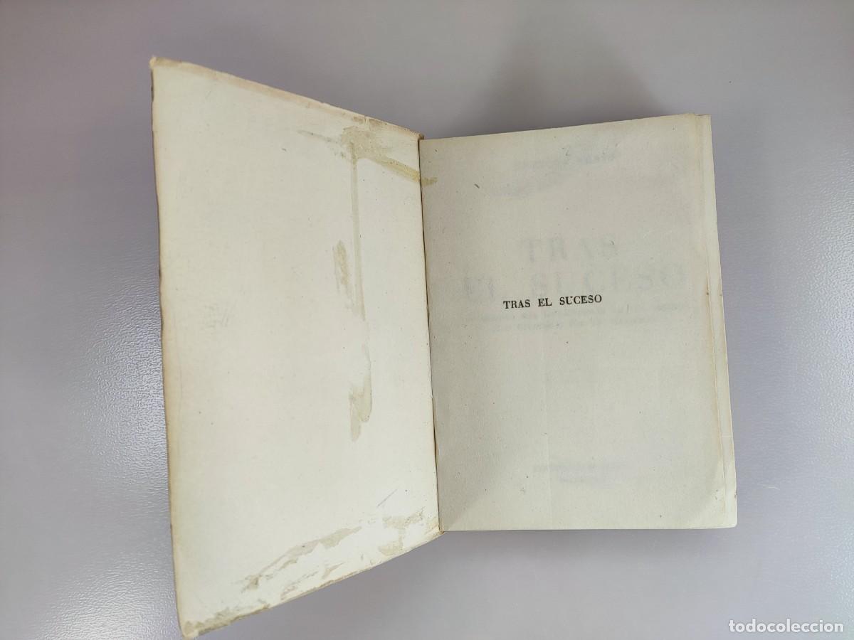Libros de segunda mano: TRAS EL SUCESO / ENRIQUE RUBIO / 1&ordf;ed. 1956. PLANETA - Foto 2