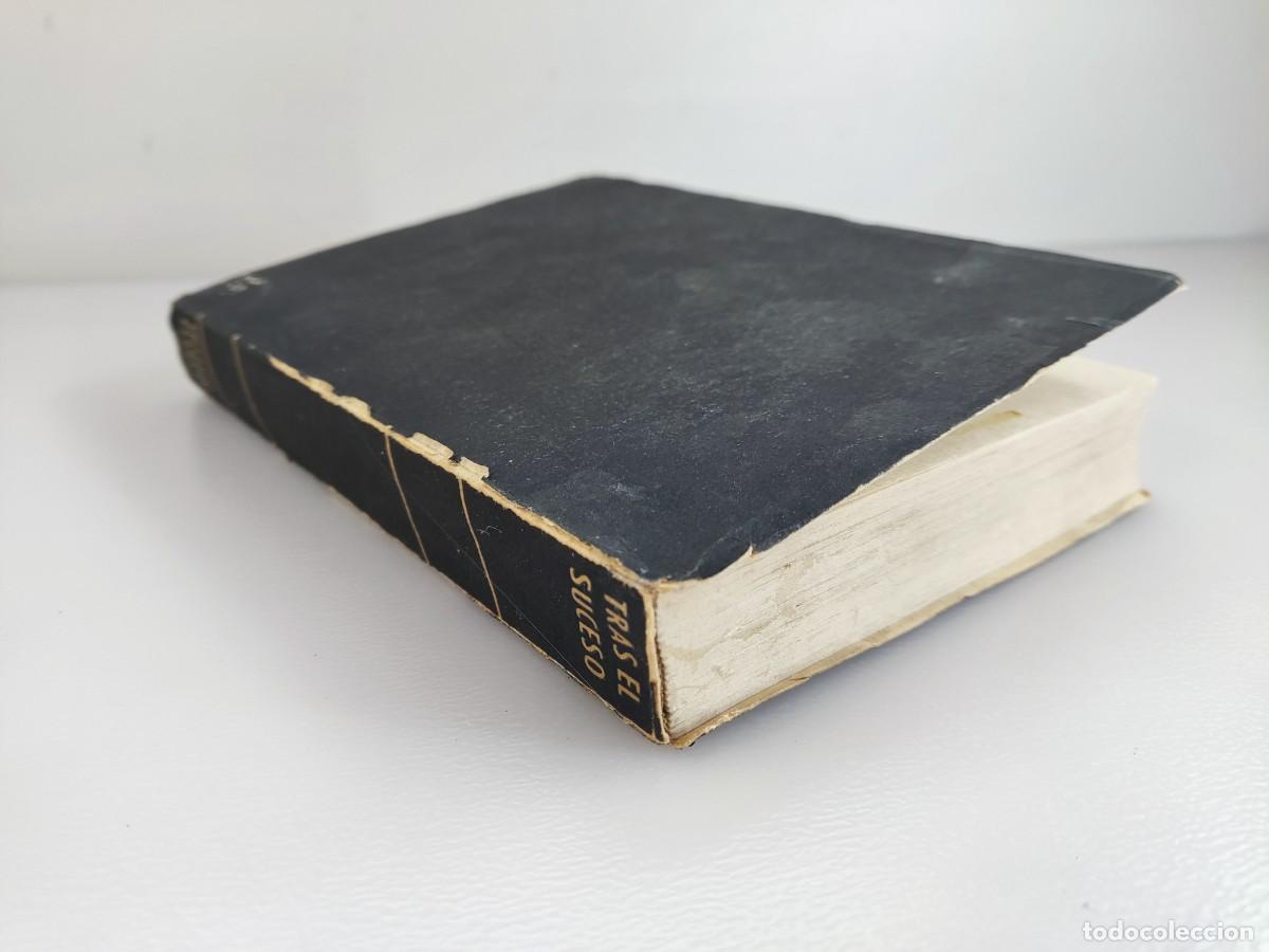 Libros de segunda mano: TRAS EL SUCESO / ENRIQUE RUBIO / 1&ordf;ed. 1956. PLANETA - Foto 11