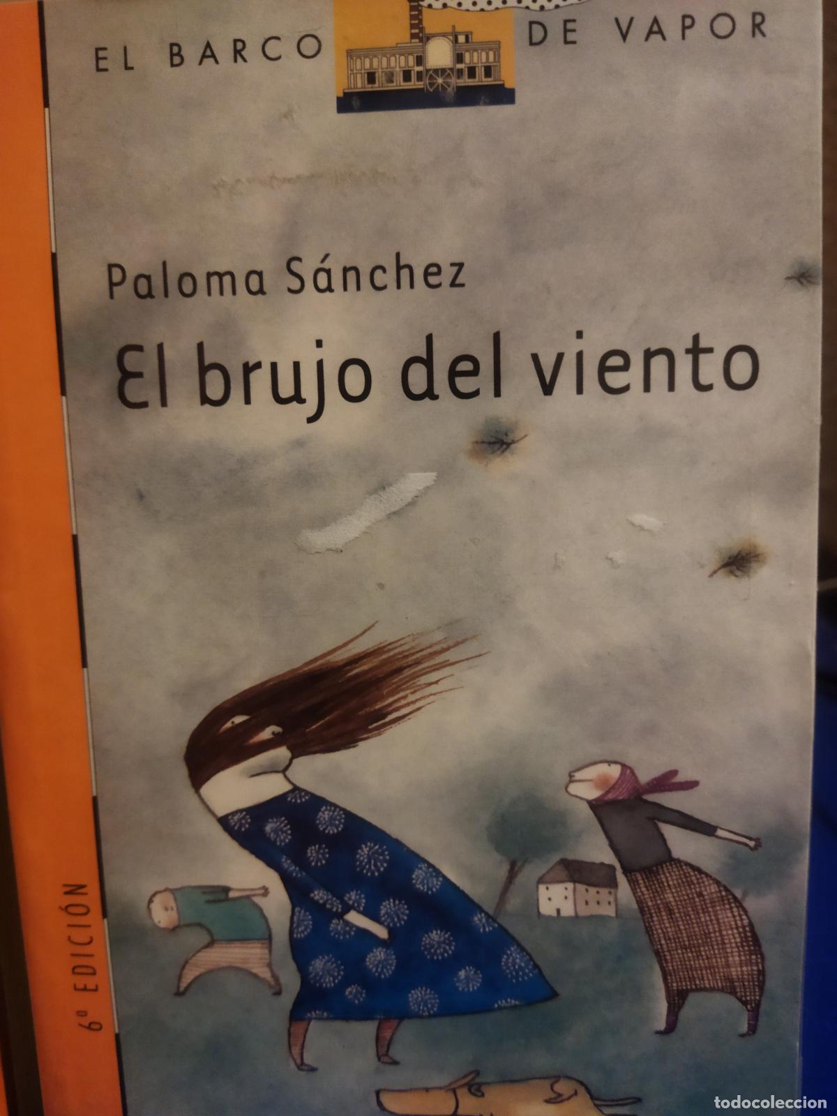 Libros de segunda mano: El brujo del viento Paloma S&aacute;nchez - Foto 1