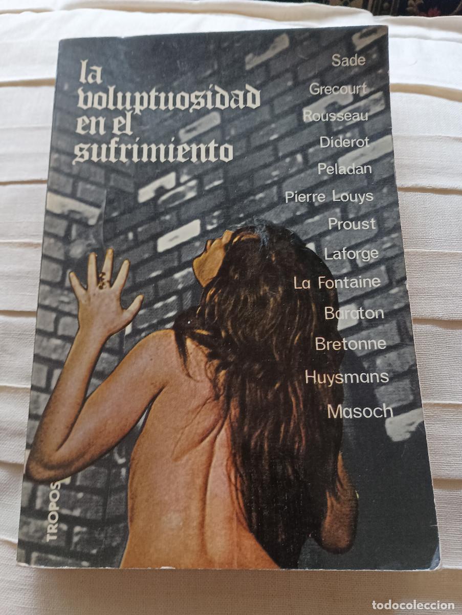 Libros de segunda mano: La voluptuosidad en el sufrimiento VVAA - Foto 1