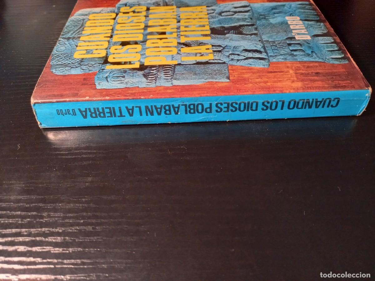 Libros de segunda mano: Cuando los dioses poblaban la tierra (DArb&oacute;) - Foto 3