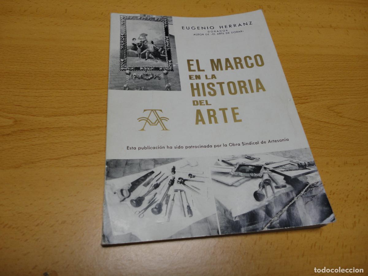 Libros de segunda mano: El marco en la historia del arte (Eugenio Herranz) - N9 - Foto 1