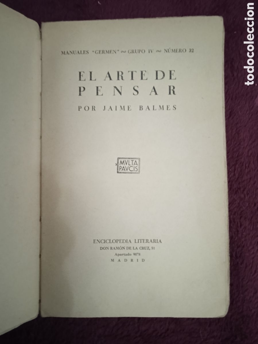 Libros de segunda mano: EL ARTE DE PENSAR / J. BALMES -ED.GERMEN, - Foto 2