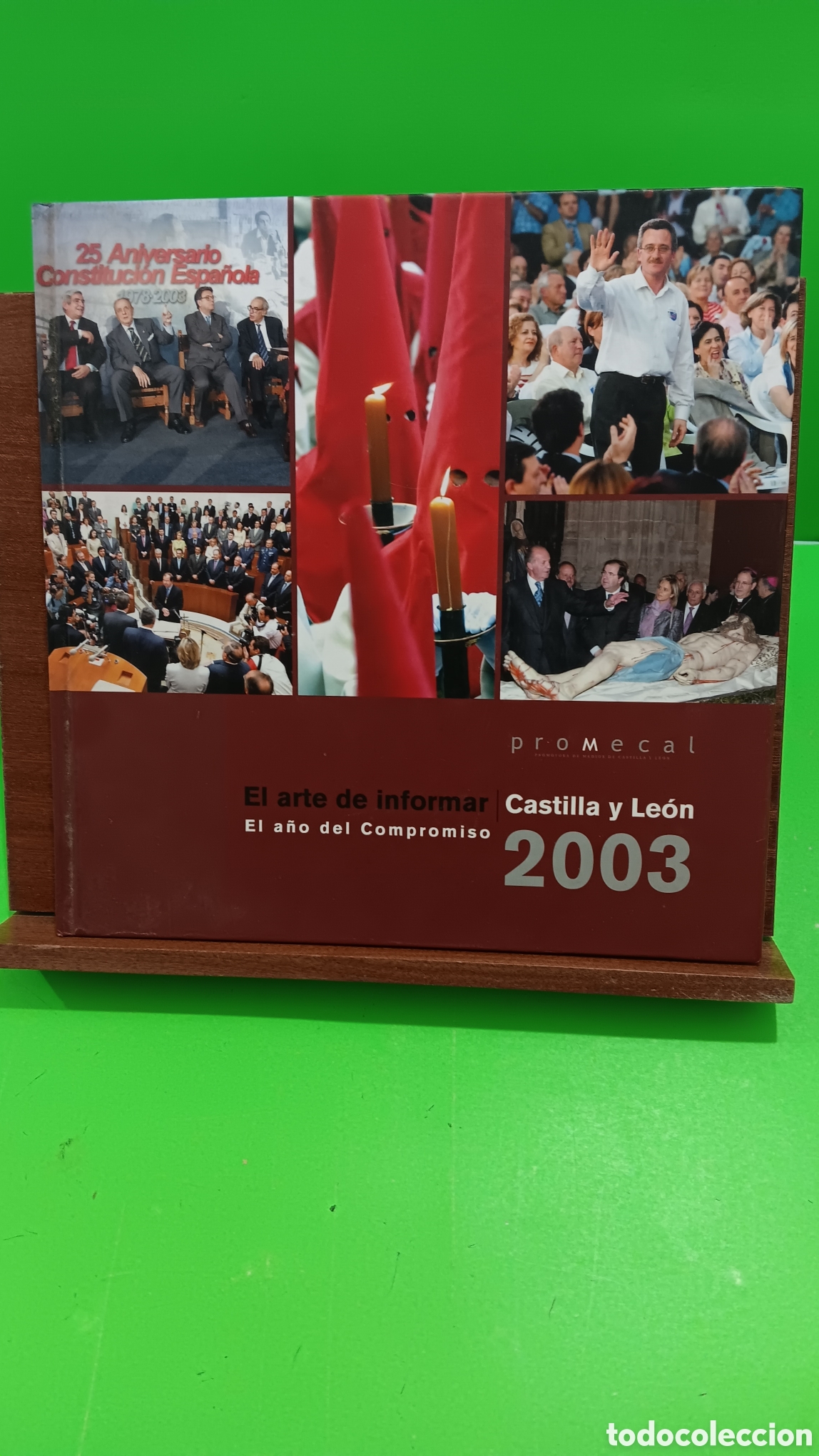 Libros de segunda mano: &rdquo;&rdquo;EL ARTE DE INFORMAR&rdquo;&rdquo;..CASTILLA Y LEON 2003...EL A&Ntilde;O DEL COMPROMISO...PROMECAL...2004... - Foto 1
