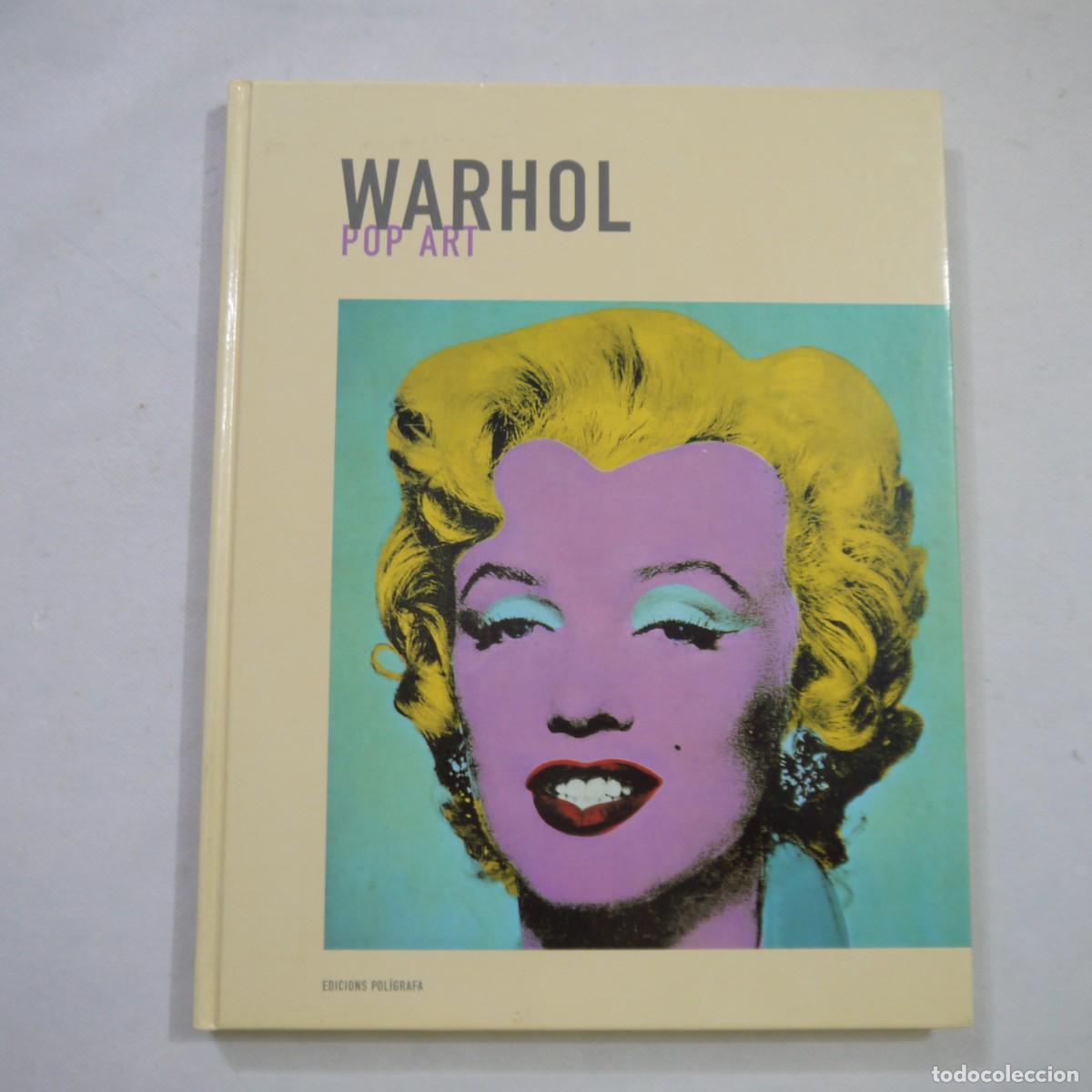 Libros de segunda mano: POP ART - ANDY WARHOL - EDICIONS POL&Iacute;GRAFA - CATALAN - Foto 1