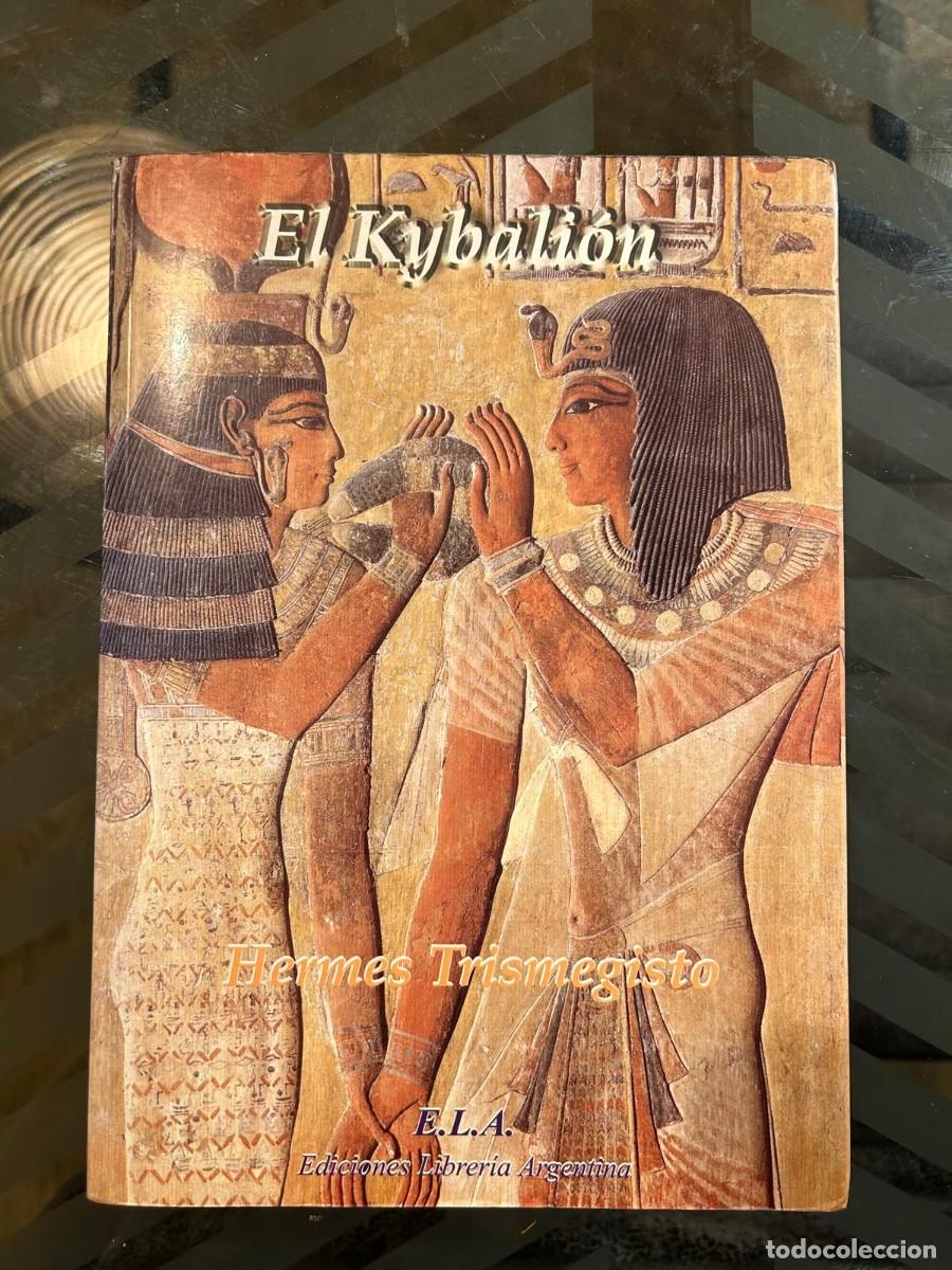 Libros de segunda mano: EL KYBALI&Oacute;N. HERMES TRISMEGISTO - Foto 1