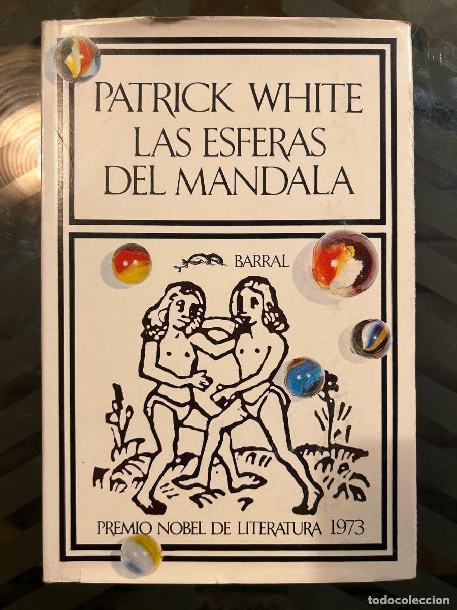Libros de segunda mano: LAS ESFERAS DEL MANDALA. PATRICK WHITE - Foto 1
