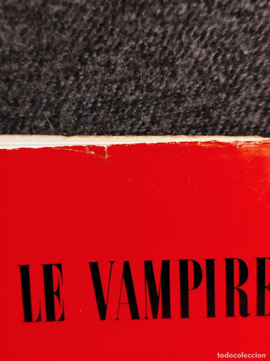 Libros de segunda mano: Le vampire. La Mort, le sang, la peur. Ornella Volta. - Foto 10