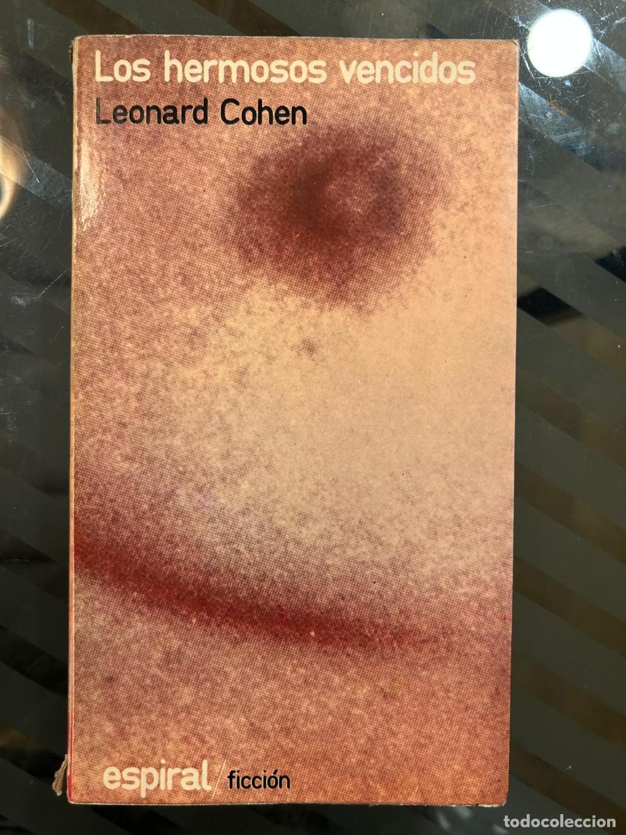 Libros de segunda mano: LOS HERMOSOS VENCIDOS. LEONARD COHEN - Foto 1