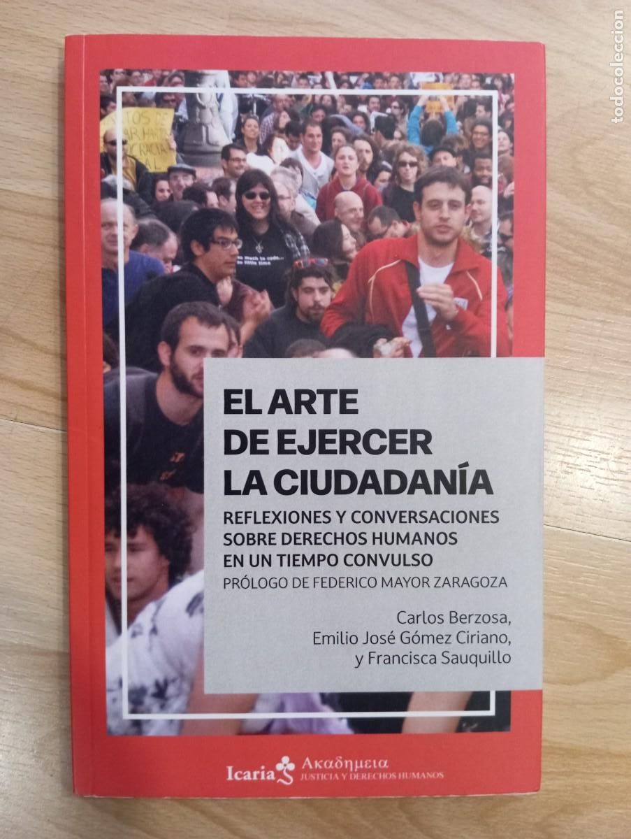 Libros de segunda mano: El arte de ejercer la ciudadan&iacute;a. Carlos Berzosa - Foto 1