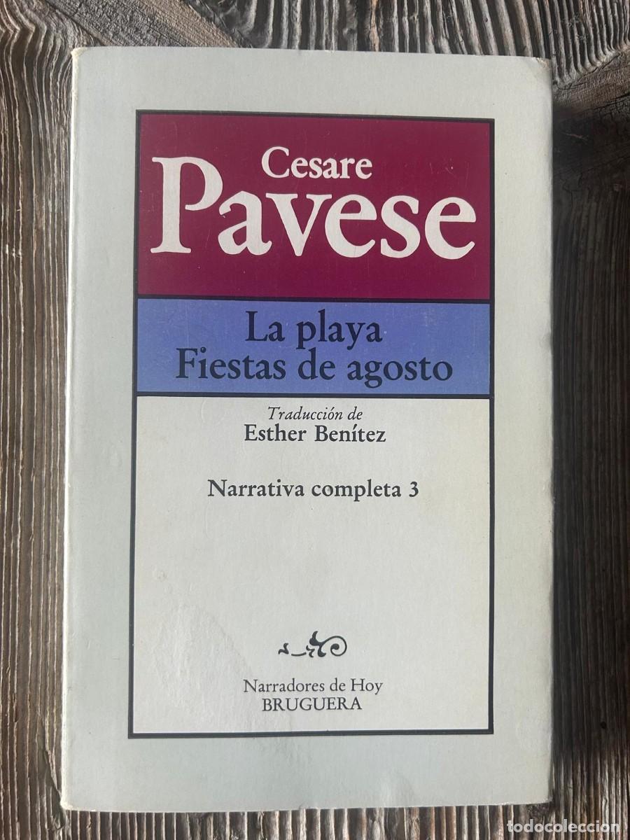 Libros de segunda mano: CESARE PAVESE. LA PLAYA FIESTAS DE AGOSTO - Foto 1