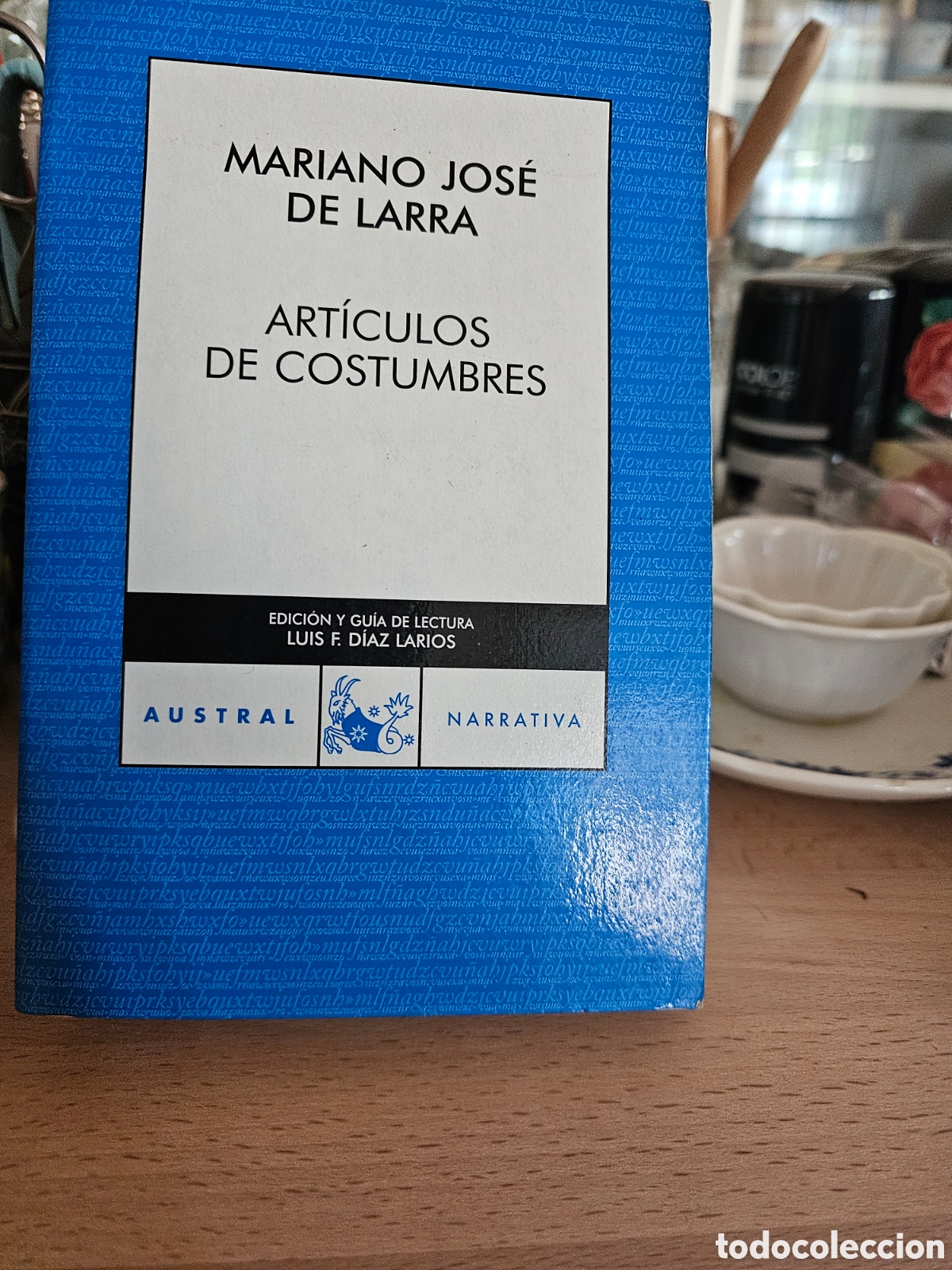 Libros de segunda mano: Art&iacute;culos de costumbres, Mariano Jos&eacute; de Larra - Foto 1