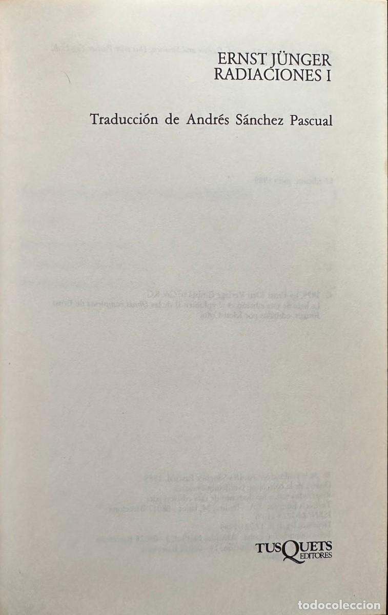 Libros de segunda mano: Junger, Ernst. Radiaciones I. - Foto 2