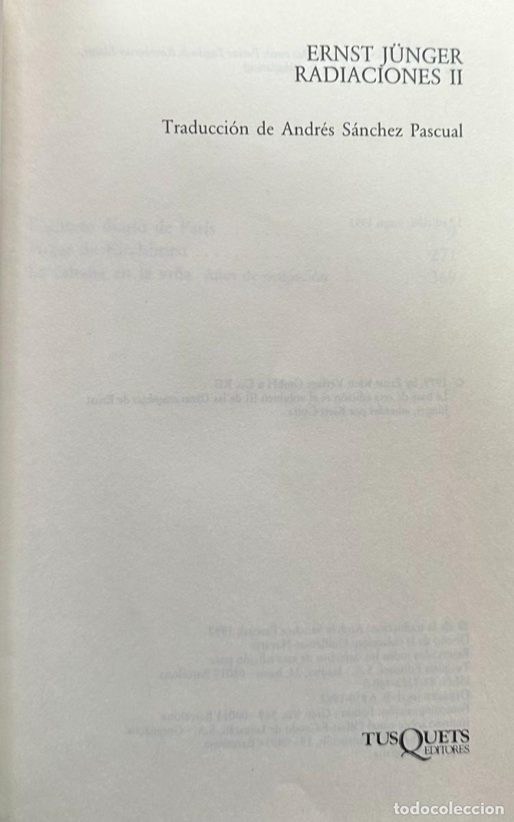 Libros de segunda mano: Junger, Ernst. Radiaciones II. - Foto 2