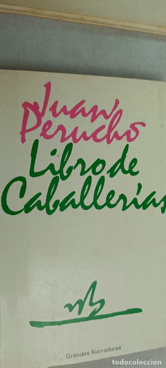 Libros de segunda mano: LIBRO DE CABALLER&Iacute;AS. JUAN PERUCHO. - Foto 1